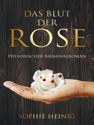 cover image of Das Blut der Rose